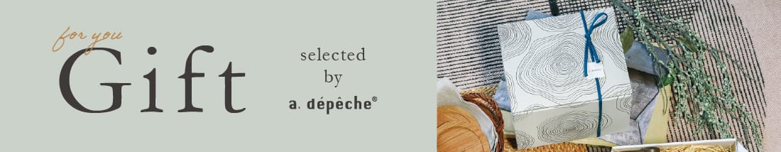 a.depecheが贈るギフト提案